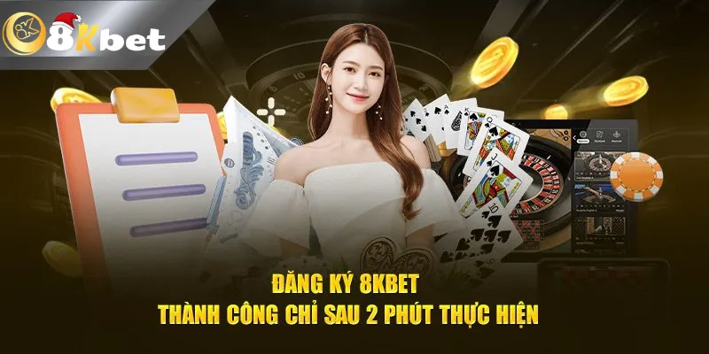 Đăng Ký 8kbet Mới Nhất